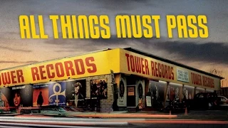 All Things Must Pass Trailer