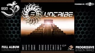 Suntribe - Mayan Awakening (goaep065 / Goa Records) ::[Full Album / HD]::