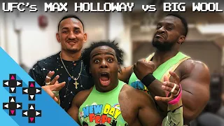 UFC 2: UFC's MAX HOLLOWAY vs. BIG E — Gamer Gauntlet