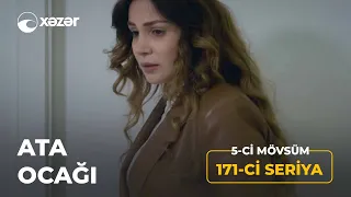 Ata Ocağı (5-ci Mövsüm 171-ci Seriya)