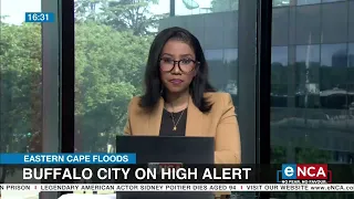 Eastern Cape Floods | Buffalo City on high alert