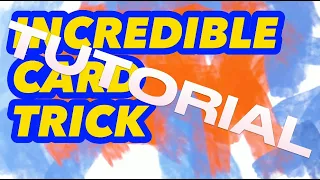 INCREDIBLE CARD TRICKS EVERYONE CAN DO [TUTORIAL]