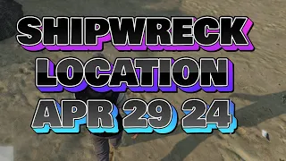 Shipwreck Location Today April 29 2024 GTA Online | GTA online daily shipwreck  location