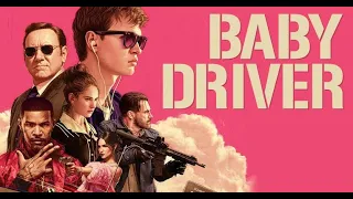 Baby Driver (2017) Hollywood Hindi Dubbed Full Movie Fact and Review in Hindi / Adventure Movie