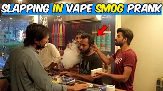 Slapping in Vape Shop | Pranks in Pakistan | LahoriFied