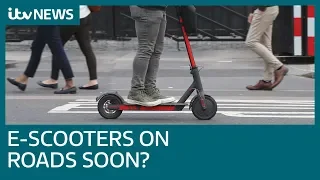 Will e-scooters be allowed UK roads? | ITV News