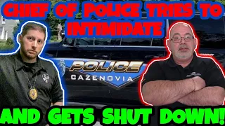 💥CHIEF of POLICE Tries to INTIMIDATE AEC Gets SHUT DOWN! 💪😎🤳    TRASH CHIEF Found!