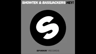 Hey! (Bass Boosted) - Showtek (ft. Bassjackers)