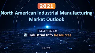 2021 2022 North American Industrial Manufacturing Spending Outlook   Webinar