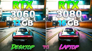 RTX 3080 Laptop vs RTX 3060 Desktop - Test in 8 Games