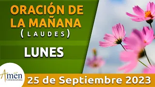 Oración de la Mañana de hoy Lunes 25 Septiembre 2023 l Padre Carlos Yepes l Laudes l Católica l Dios