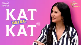 Kat being Kat | Hotstar Specials Koffee with Karan | DisneyPlus Hotstar