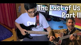 The Last of Us Part II - Main Theme Cover (Guitar Solo) | Gustavo Santaolalla | Naughty Dog
