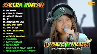 Cinderella - Karna Su Sayang ♪ Cover Sallsa Bintan ♪ TOP & HITS 3 Pemuda Berbahaya 2024 Terbaru