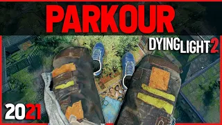 Dying Light 2 - NEW Parkour Gameplay | Looting & Exploring ( New Early Gameplay ) 2021
