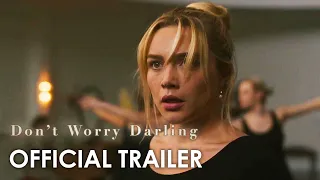 Don't Worry Darling - Official Trailer 2 (2022) Florence Pugh, Olivia Wilde, Harry Styles,Chris Pine