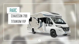 Chausson 788 titanium VIP : camping-car avec boîte automatique Fiat !