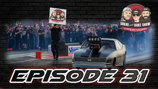 The Shake and Bake Show Episode 31! The DECISION to Win!