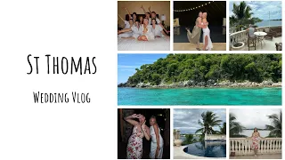 St Thomas Wedding Vlog