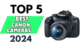 Top 5 Best Canon Cameras of 2024 [don’t buy one before watching this]