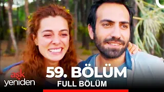 Aşk Yeniden 59. Bölüm (Final)