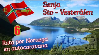 Ruta Cabo Norte 6 y Noruega en Autocaravana 2019