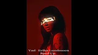 Yad - Erika Lundmoen On Air | BLACK || Sped Up