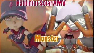 Halilintar & Solar AMV-Monster