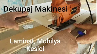 Mobilya Nasıl Kesilir | Sturdy Dekupaj Makinası Kullanımı | Dekupaj Testere