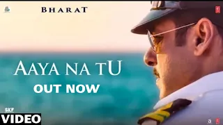 Aaya Na Tu Video Song Out, Bharat, Salman Khan, Katrina Kaif, Vishal-Shekhar ft Jyoti Noorma