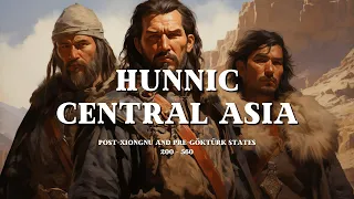 The Lost Huns of Central Asia: 200 Years of Domination