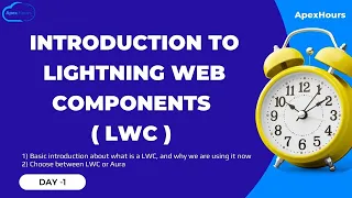 Introduction to Lightning Web Components ( LWC ) | EP-1
