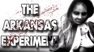 "The Arkansas Experiment" | CreepyPasta Storytime