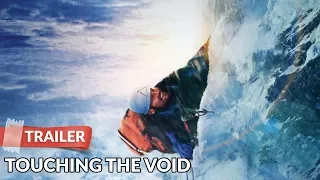 Touching the Void 2003 Trailer HD | Documentary | Kevin Macdonald