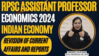 RPSC Assistant Professor Economics 2024 | Revision of Current affairs and reports | Simranjit Kaur