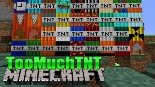 Too Much TNT! - Minecraft MOD
