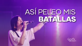Así Peleo Mis Batallas (Fight My Battles - Upperroom) En Español | God's Version