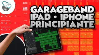 Como Usar GarageBand para iPad y iPhone / Principiantes
