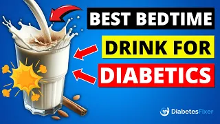 5 Best Bedtime Drinks For Diabetics