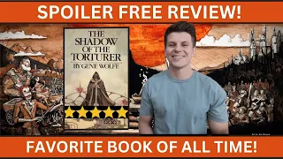 Before You Read The Shadow of the Torturer: A Spoiler Free Review