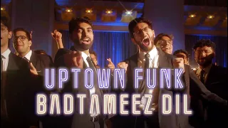 Uptown Funk / Badtameez Dil - Cover by Penn Masala (Bruno Mars | Mark Ronson | Benny Dayal)