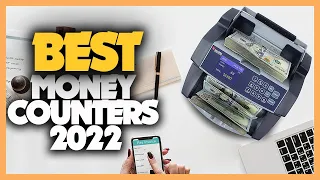 8 Best Money Counters 2022