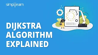 Dijkstra Algorithm Explained | Network Routing Using Dijkstra’s Algorithm | Simplilearn