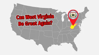West Virginia: The Next Great Comeback State?