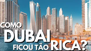 Porque DUBAI é um dos lugares MAIS RICOS DO MUNDO?