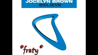 Ministers De La Funk Featuring Jocelyn Brown - Believe (Radio edit) (1999)