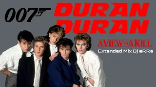 Duran Duran -  A View To A Kill (Extended Mix Dj eRRe)#extendedmix    #80smusic  #80s  #djremix