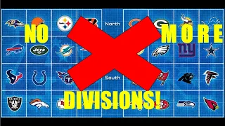 Get Rid of the NFL Divisions