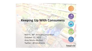 NAFFS Keeping Up With Consumers 10/15