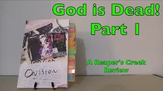 God is Dead! | A Review of Reaper's Creek by Onision (Part 1)
